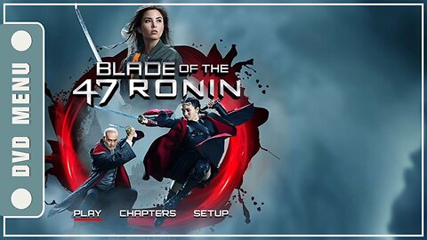Blade of the 47 Ronin - DVD Menu