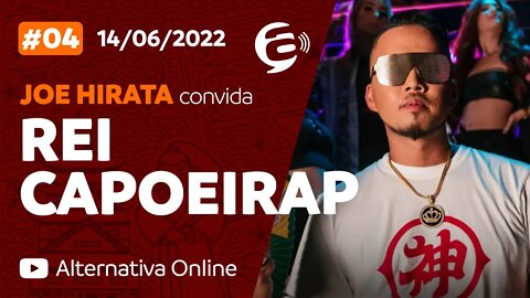 #04 - Podcast Alternativa no Ar com Joe Hirata convida Tomohiko a.k.a.Rei Capoeirap (Rei Rico)