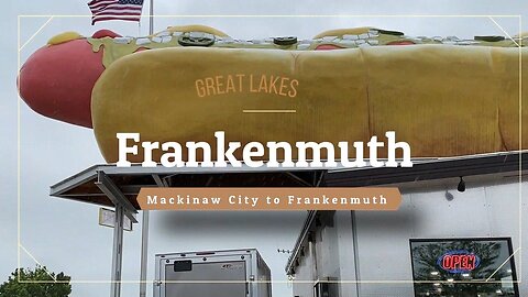 Great Lakes - EP 9 l Frankenmuth, Michigan l Traveling with Tom - June 24 & 25 2020