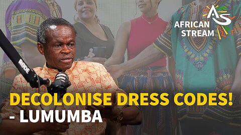 DECOLONISE DRESS CODES! - LUMUMBA