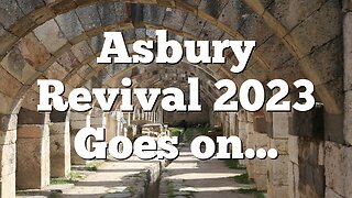 Asbury Kentucky Revival or something else?