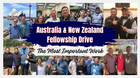 The Most Important Work in the Church - Australia/New Zealand Tour - Keilor East