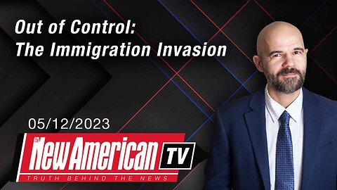 Out of Control: The Immigration Invasion