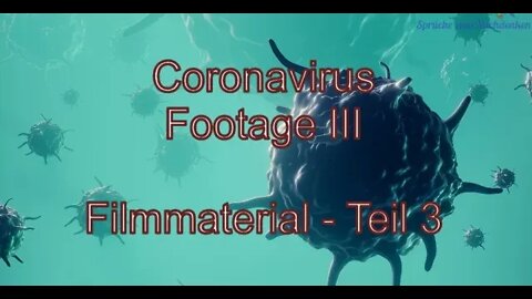 Coronavirus Footage III - Filmmaterial Teil 3