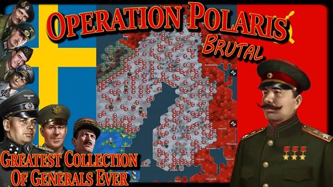Greatest Generals Ever Assembled! Operation Polaris BRUTAL! Cold War Alternate History