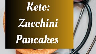 Keto diet: Zucchini pancakes