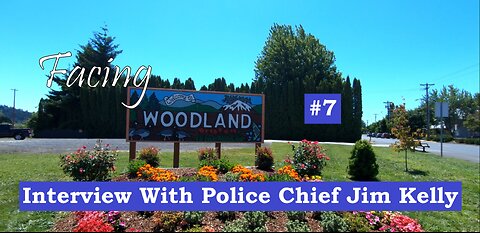 Facing Woodland #7 - An Interview with Police Chief Jim Kelly