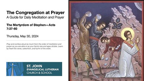 The Martyrdom of Stephen—Acts 7:37-60