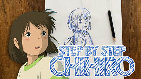 Chihiro Step By Step