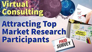 Attracting Top Market Research Participants