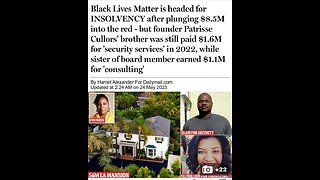 BLM Leaders PAID Millions to Family and Friends from donations 6-2-23 Nate The Lawyer