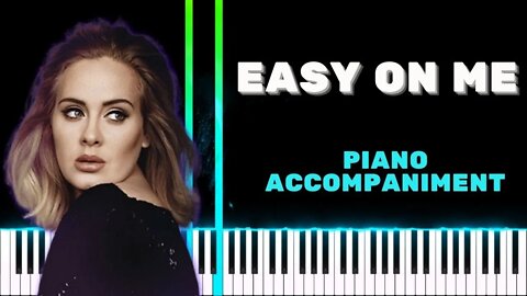 ❤️ Adele - Easy On Me Piano Accompaniment Only / MIDI File Download