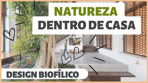 Casas que incluem a NATUREZA no projeto