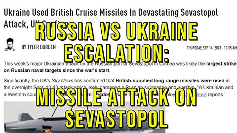 Russia v Ukraine Escalation: Missile Attack vs Russian Naval Base in Sevastapol