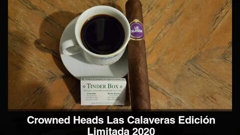 Crowned Heads Las Calaveras Edición Limitada 2020 cigar review