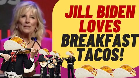 Jill Biden Loves Breakfast Tacos!