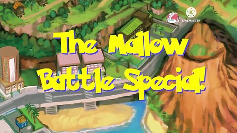 The Mallow Battle Special (Title Card/Story Parody)