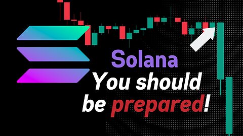 SOLANA YOU SHOULD BE PREPARED FOR THIS: SOL PRICE PREDICTION
