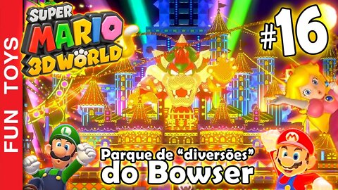 Super Mario 3d World #16 - Será que finalmente chegamos no ÚLTIMO MUNDO? Parque de "diversões"? 😂