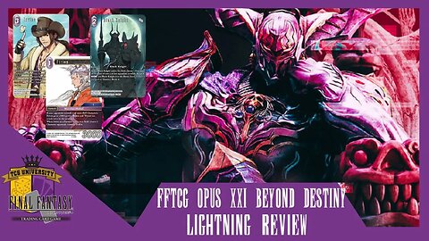 FFTCG Opus 21 Lightning Set Review | TCGU Study Hall