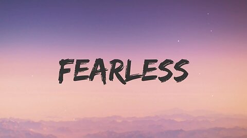 Fearless lost sky lyrics song|| energetic song.