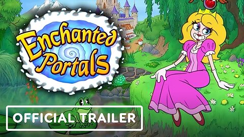 Enchanted Portals - Official Release Date Trailer