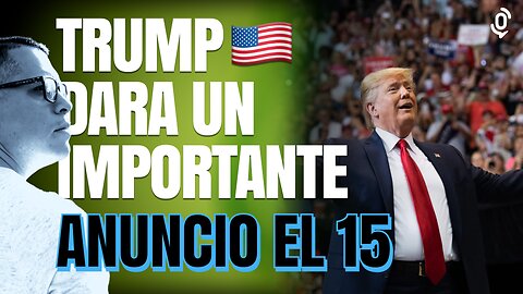 🇺🇸 Trump dice que hará un “gran anuncio” el 15 de noviembre