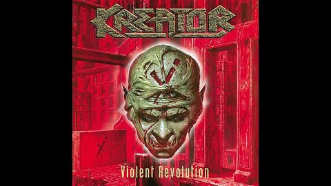 Kreator - Violent Revolution