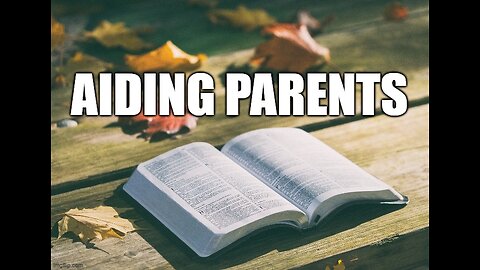 Aiding Parents