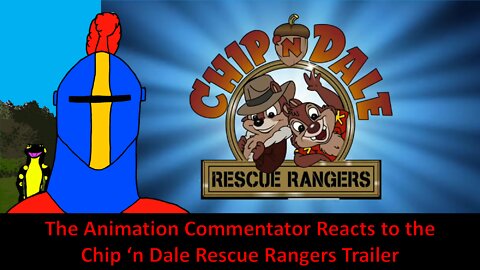 The Animation Commentator Reacts to the Chip 'n Dale Trailer