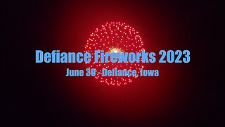 Defiance Fireworks 2023