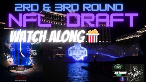 🏈2022 #NFLDraft Round 2rd & 3rd : Live reaction and analysis of every pick | NFL WATCHALONG