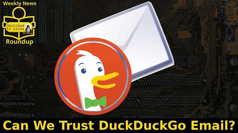 Can We Trust DuckDuckGo Email?
