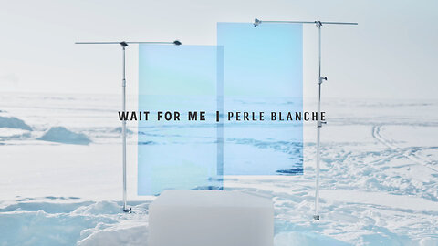 “Wait for Me” by Perle Blanche