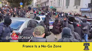 France Is a No-Go Zone