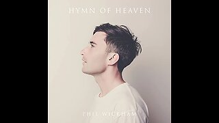 Phil Wickham Hymn Of Heaven album