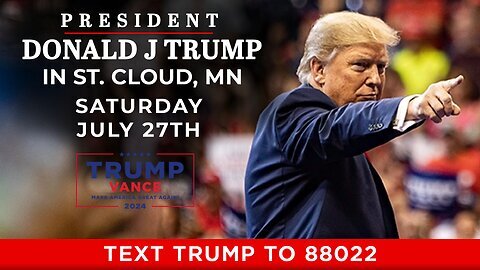 LIVE: President Trump in St. Cloud, MN - July 27, 2024