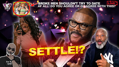 TYLER PERRY Angers The BW Communitah With Advise To "SETTLE" But Only Highlights It's Dysfunction