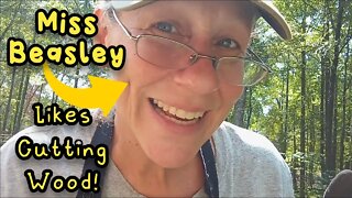 Miss Beasley Likes Cutting Wood - Ann's Tiny Life and Homestead