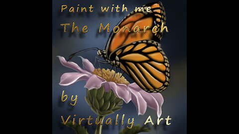 The Monarch - a time-lapse- paint with me from Virtually Art