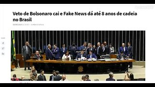 BOMBA: Veto de Bolsonaro cai e Fake News dá até 8 anos de cadeia no Brasil