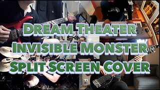 Dream Theater | Invisible Monster (Split Screen Cover)