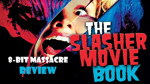 The Teenage Slasher Movie Book, 2nd Revised & Expanded Edition Review!!! [J. A. Kerswell] 🔪