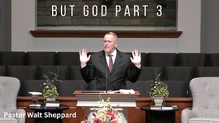 But God Part 3--Wed PM--Jun 15, 2023