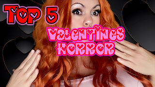 Top 5 Must Watch Valloween Valentines Horror Movies