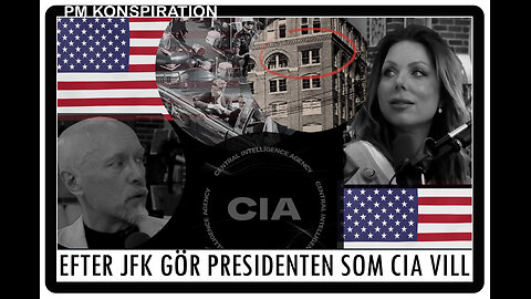 PM Konspiration 24: Efter Kennedy gör presidenten som CIA vill