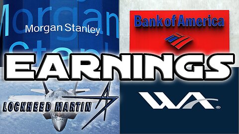 Tons More Earnings How Will The Market React? | $BAC, $WAL, $MS, $LMT