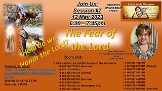 Fear of the Lord Session #7 12 May 2023