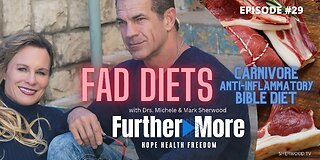 Fad Diets | FurtherMore With the Sherwoods Ep. 28