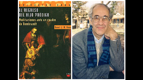 EL REGRESO DEL HIJO PRÓDIGO - 2: Prólogo e Introducción, Henri J. M. Nouwen